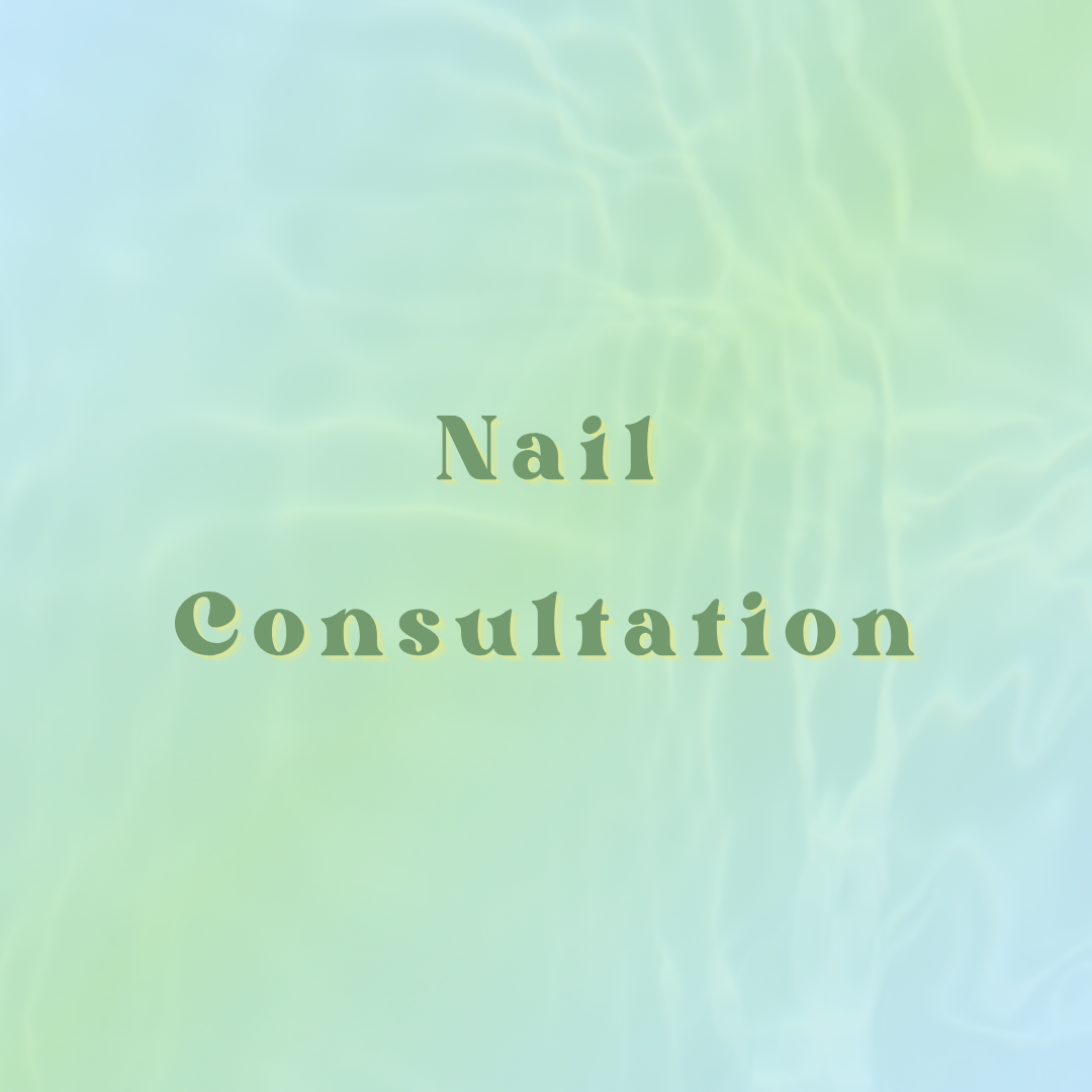 Nail Consultation (30 minutes)
