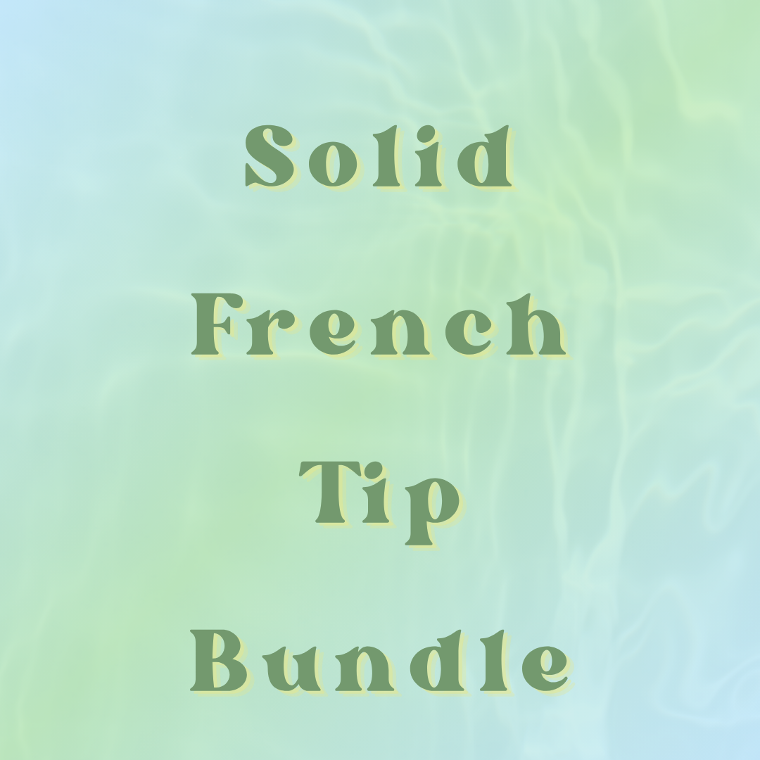 Solid French Tip Bundle